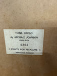 Think Indigo by Michael Johnson - Prints for Pleasure