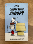 It's Chow Time Snoopy