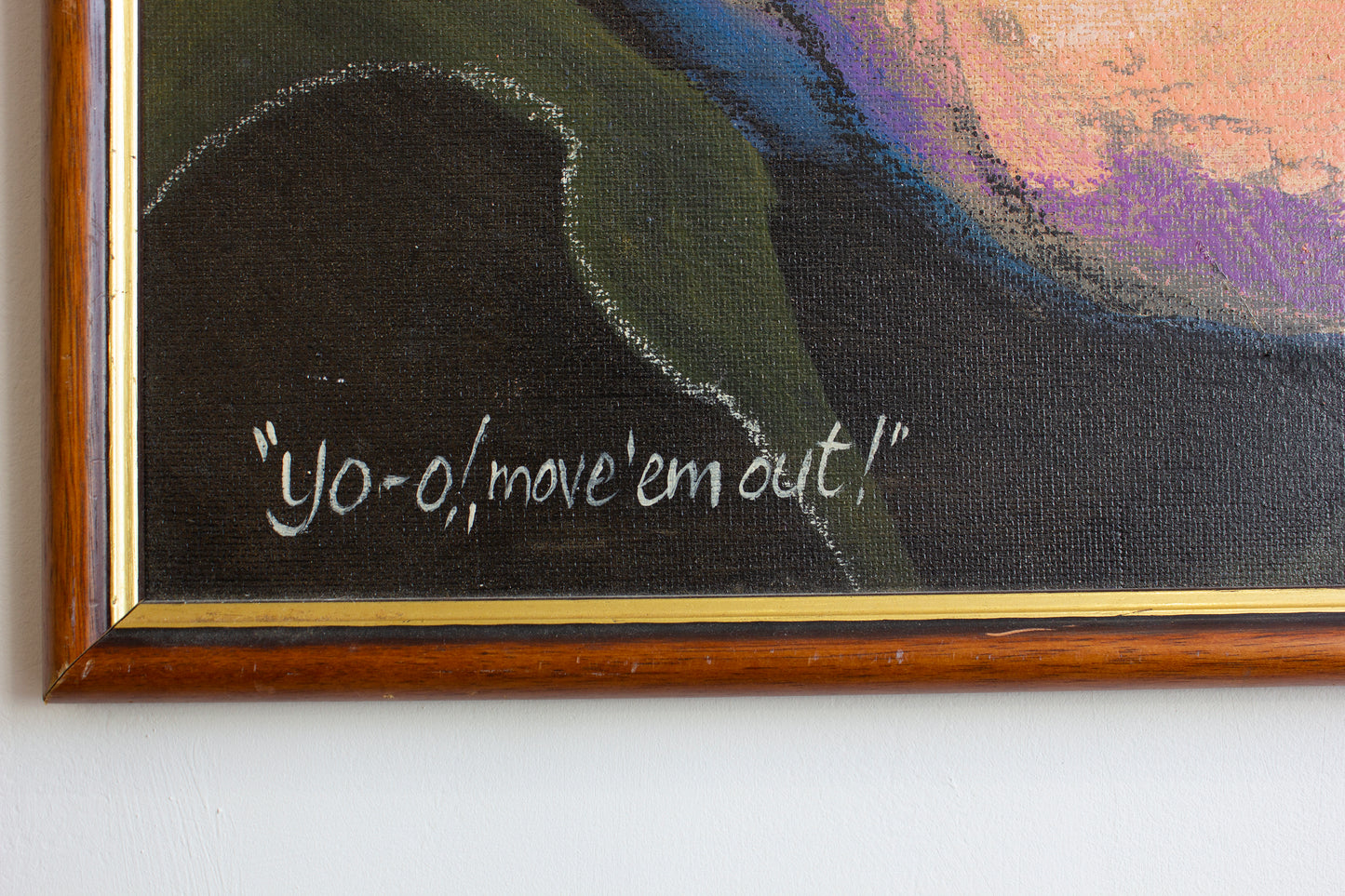 John Wayne  Oil on board - framed 70s Yo '  0 Move' Em Out !