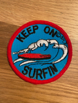 Keep On Surfin - sew on Patch
