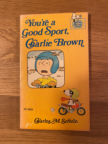 You're a Good Sport Charlie Brown